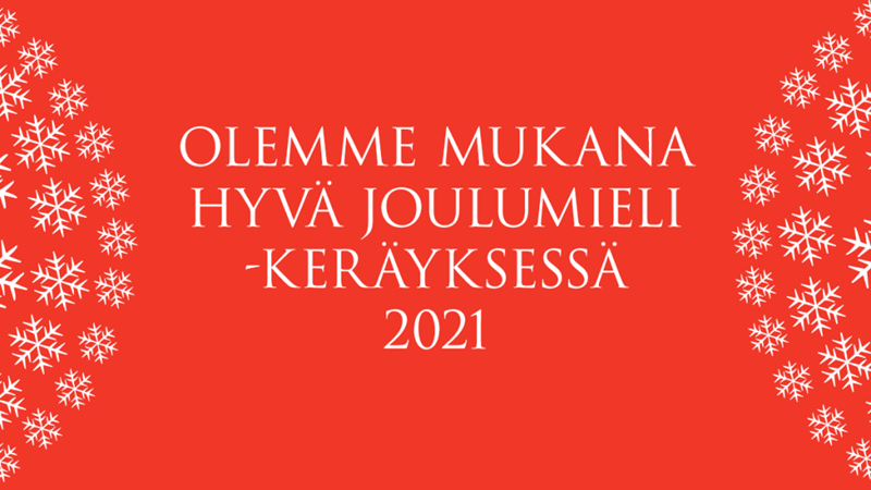 Hyvä joulumieli -keräyksessä mukana