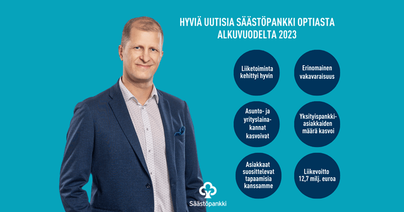 Säästöpankki Optia puolivuosikatsaus 2023